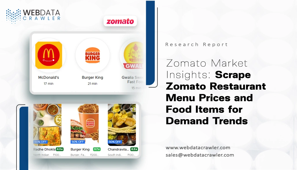 Zomato Market Insights: Scrape Zomato Restaurant Menu Prices and Food Items for Demand Trends