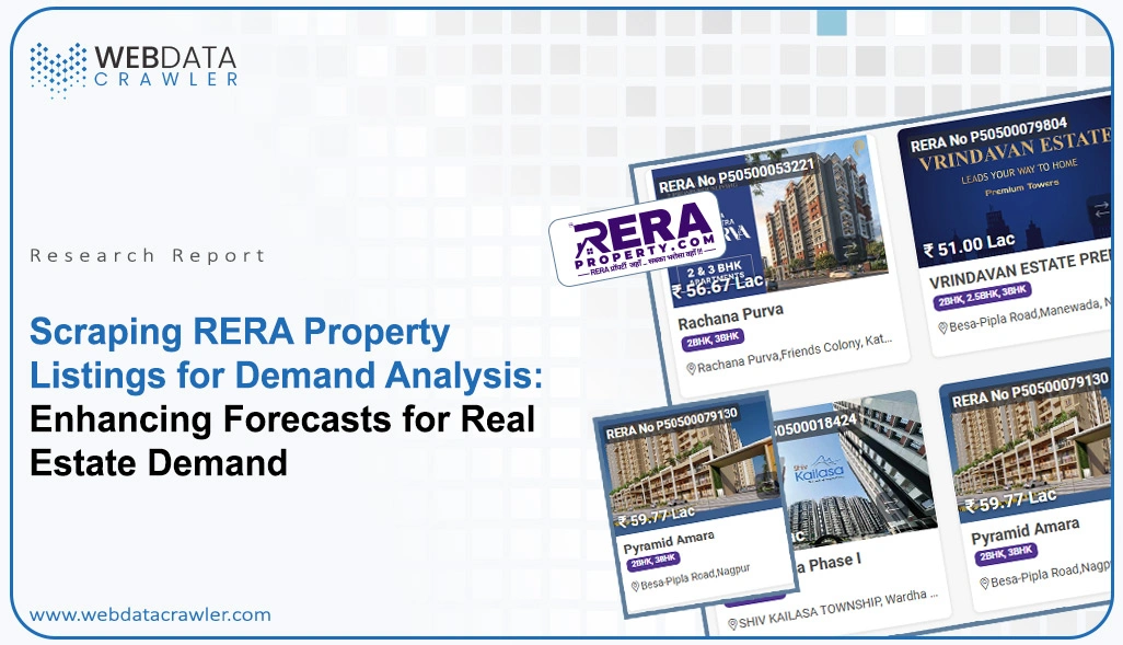 Scraping RERA Property Listings for Demand Analysis: Enhancing Forecasts for Real Estate Demand