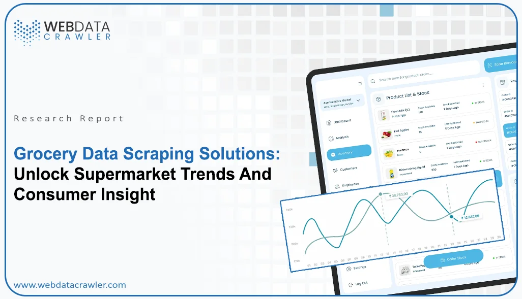 Grocery-Data-Scraping-Solutions-Unlock-Supermarket-Trends-And-Consumer-Insight