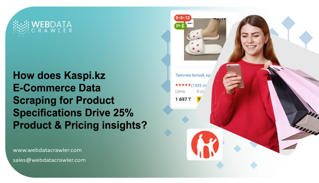 How does Kaspi.kz E-Commerce Data Scraping for Product Specifications Drive 25% Product & Pricing insights?