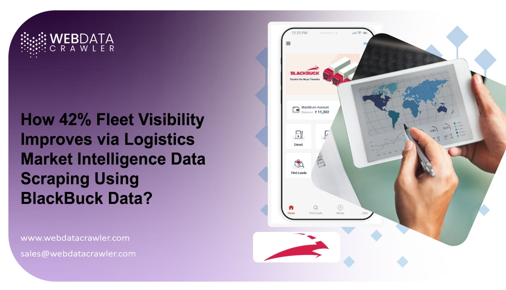 How 42% Fleet Visibility Improves via Logistics Market Intelligence Data Scraping Using BlackBuck Data?