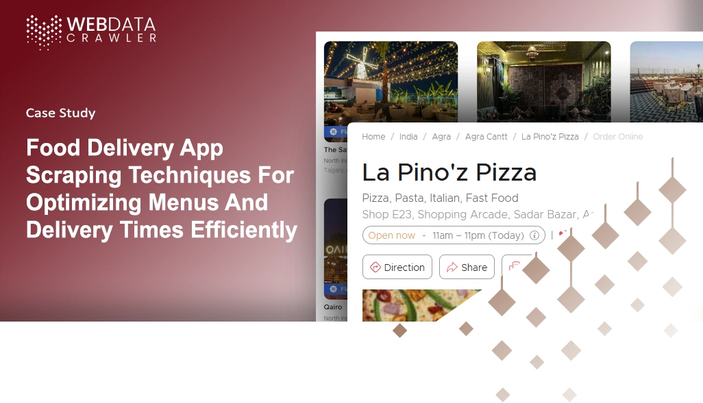 Food Delivery App Scraping Techniques For Optimizing Menus And Delivery Times Efficiently
