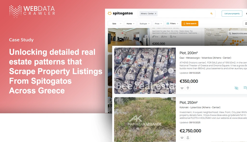 Unlocking detailed real estate patterns that Scrape Property Listings From Spitogatos Across Greece